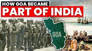 How Goa Became Part of India  Operation Vijay