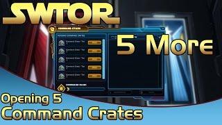 SWTOR - Opening 5 Command Crates - Round 2