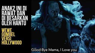 DI RAWAT DAN DI BESARKAN OLEH H4NTU Alur Cerita Film MAMA 2013