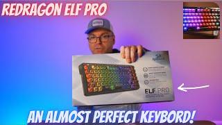 Redragon Elf Pro - A Unique Mechanical Keyboard