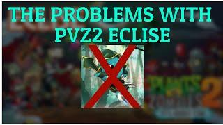 Lets Talk About Plants VS Zombies 2 ECLISE And Its Creator