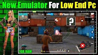 New Best Emulator For Free Fire Low End Pc - 1GB Ram No Graphics Card