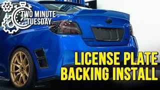 OLM License Plate Backing Subaru WRX Install - Two Minute Tuesday
