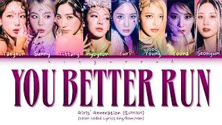 Girls Generation You Better Run Lyrics 소녀시대 You Better Run 가사 Color Coded Lyrics