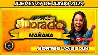 Resultado DORADO MAÑANA del JUEVES 27 de junio del 2024 #doradomañana #chance #dorado