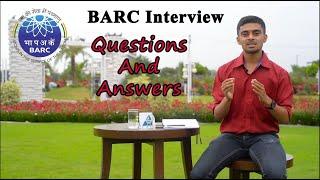 How I Cracked My BARC Interview  BARC Interview Questions and Answers by Shubham Dabir