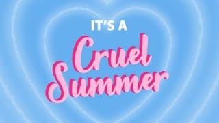 CRUEL SUMMER - Taylor Swift ┃Lyric video