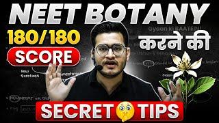 NEET Botany में 180180 Score करने की Secret Tips