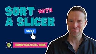 Sort Data with a SLICER in Excel? 