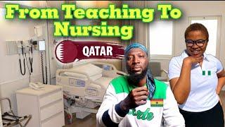 Jobs in Qatar How a Nigerian Switced Teaching to Nursing job in Qatar