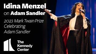 Idina Menzels hilarious turn as Opera Man for Adam Sandler  2023 Mark Twain Prize