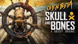 First Look at Skull and Bones Open Beta Live Gameplay