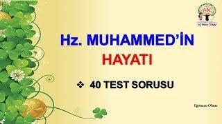 Din Kültürü ve Ahlak Bilgisi  Hz. Muhammedin Hayatı Testi