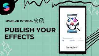 Publish Your First Instagram Effect  Beginner Spark AR Tutorial