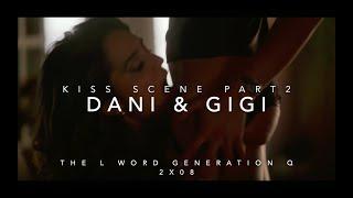 Dani and Gigi - Kiss Scene Part 2  The L Word Generation Q 2x08