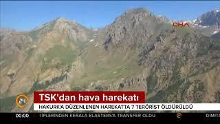 TSKdan Hakurka hava harekatı 7 terörist öldürüldü