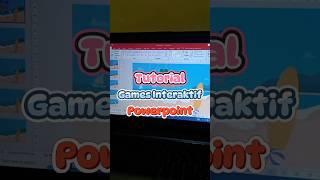 Tutorial Games Interaktif Powerpoint