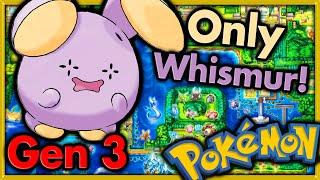 Can I Beat Pokemon Fire Red with ONLY WHISMUR?  Pokemon Challenges ► NO ITEMS IN BATTLE
