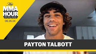 Payton Talbott Calls Sean O’Malley His ‘Dream’ Fight - The MMA Hour