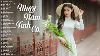 Mười Năm Tình Cũ - Bản Nhạc Tình Sâu Lắng Nghe Không Biết Chán  Dòng Vàng Hải Ngoại Xưa