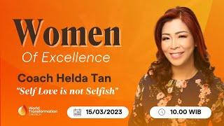 Ibadah Wanita  Coach Helda Tan  Rabu 15032023  Pkl. 10.00 WIB   Women of Excellence