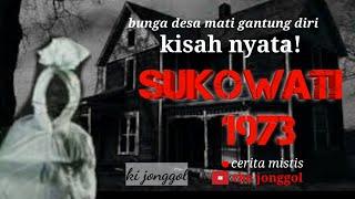 Pocong sukowati bunga desa yang mati penasaran.