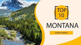 Top 10 Best State Parks to Visit in Montana  USA - English