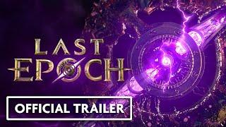 Last Epoch Official Launch Trailer  Echoes from the Void