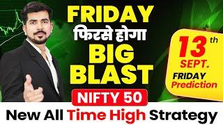  Friday  Bank Nifty Prediction and Nifty Analysis for  13 SEP 24  Bank Nifty Tomorrow Video