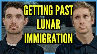 Getting Past Lunar Immigration