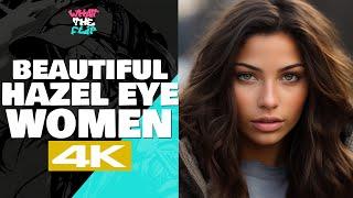 Beautiful Hazel Eyes Women AI Art - Which one is your favourite?