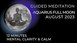 Guided Meditation Aquarius Full Moon 