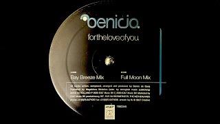 Benicio - For The Love Of You Full Moon Mix 2000
