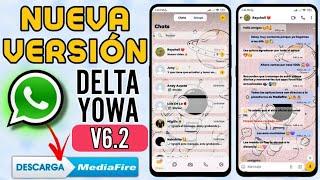 DELTA última versión v6.2  ACTUALIZACIÓN OFICIAL AVISO IMPORTANTE  WhatsApp Delta Yowa