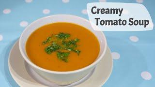 Creamy Tomato Soup Recipe