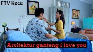 Ftv Kenny austin dan indah permatasari...Arsitek Ganteng I love you