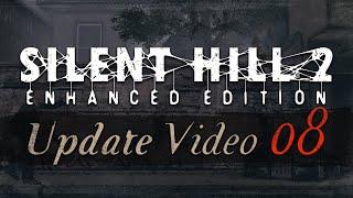 Silent Hill 2 Enhanced Edition PC - Update Video #8