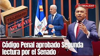 Código Penal ha sido aprobado en el Senado Yván Lorenzo en conexión