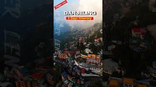 3 Days Plan for  Darjeeling   Darjeeling budget plan for 2023