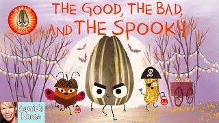  Kids Read Aloud THE GOOD THE BAD AND THE SPOOKY A Funny Bad Seed Tale by J John & P Oswald