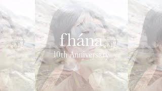 2023.10.07Sat fhana 10th Anniversary SPECIAL LIVE There Is The Light Teaser