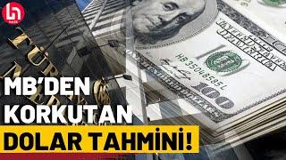 Merkez Bankası yayımladı İşte yıl sonu enflasyon ve dolar tahmini