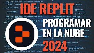 Cómo utilizar Replit y programar desde la nube en 2024