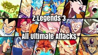Z Legends 3 All Ultimate Attacks