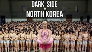 The Dark Side of North Korea