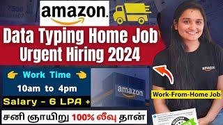 Amazon Urgent Hiring Amazon Data Typing Work From Home Job Tamil  6 LPA Salary  Amazon Jobs  SVA