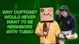 The Real Reason cuptoast Would *NEVER* Live Next Door to Tubbo  VidConfessions