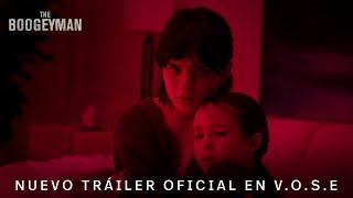 The Boogeyman   Nuevo Tráiler Oficial en V.O.S.E  HD