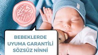 UYKU EĞİTMENİ ÖNERİSİ UYUTMA GARANTİLİ SÖZSÜZ NİNNİ